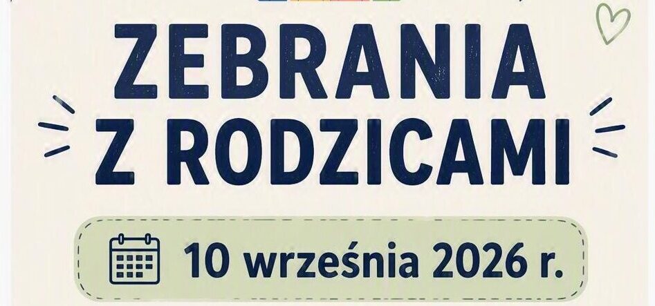 Zebrania z Rodzicami 10.09.2026